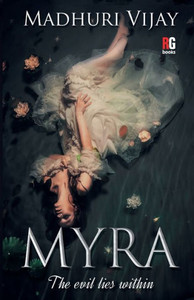 “Myra”- The evil lies within “Myra”- The evil lies within