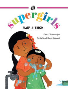 The Supergirls : Play a Trick! The Supergirls : Play a Trick!