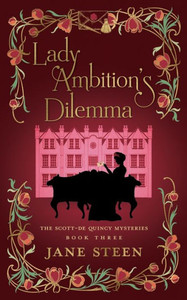 Lady Ambition's Dilemma Lady Ambition's Dilemma