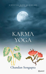 The Karma Yoga The Karma Yoga