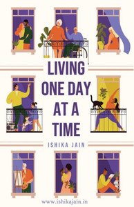 Living One Day at a Time Living One Day at a Time