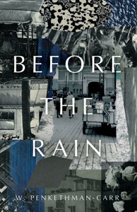 Before the Rain Before the Rain