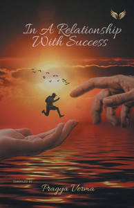 In A Relationship With Success In A Relationship With Success