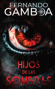 Hijos de Las Sombras Hijos de Las Sombras