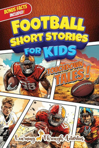 Football Short Stories For Kids Football Short Stories For Kids
