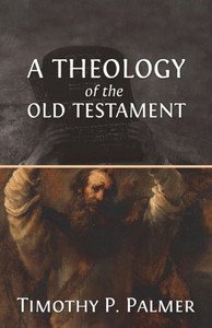 A Theology of the Old Testament A Theology of the Old Testament