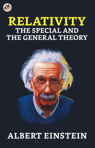 Relativity : The Special and the General