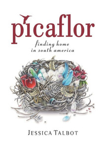 Picaflor : Finding Home in South America Picaflor : Finding Home in South America