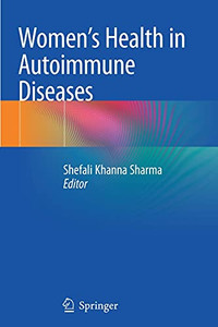 Women'S Health In Autoimmune Diseases