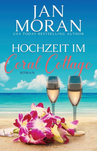 Hochzeit im Coral Cottage Hochzeit im Coral Cottage