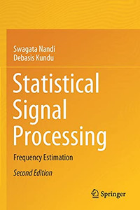 Statistical Signal Processing: Frequency Estimation
