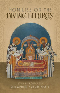 Homilies on the Divine Liturgy Homilies on the Divine Liturgy