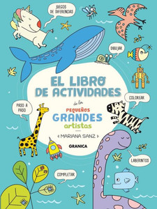 Libro De Actividades De Los Pequeños Grandes Artistas Libro De Actividades De Los Pequeños Grandes Artistas