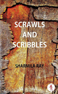 Scrawls and Scribbles Scrawls and Scribbles