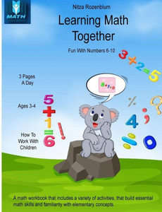 Learning Math Together : Fun with Numbers 6 - 10