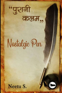 Nostalgic Pen, "Purani Kalam"