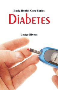 Basic Health Care Series : Diabetes Basic Health Care Series : Diabetes