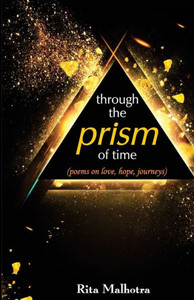 Through the Prism of Time Through the Prism of Time
