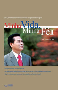 Minha Vida, Minha Fé 2 : My Life, My Faith 2 (Portuguese) Minha Vida, Minha Fé 2 : My Life, My Faith 2 (Portuguese)