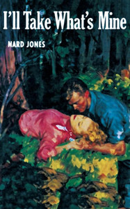 I'll Take What's Mine