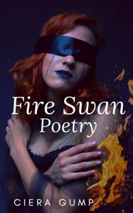 Fire Swan Poetry Fire Swan Poetry