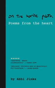 On the Write Path - Poems from the Heart