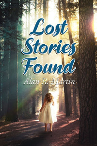 A Lost Stories Found A Lost Stories Found