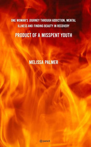 Product of a Misspent Youth Product of a Misspent Youth