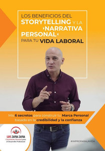 Los Beneficios del Storytelling y la Narrativa Personal Los Beneficios del Storytelling y la Narrativa Personal