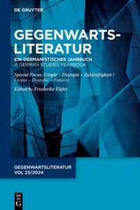 Utopie - Dystopie - Klimaromane / Utopia - Dystopia - Climate Fiction Utopie - Dystopie - Klimaromane / Utopia - Dystopia - Climate Fiction