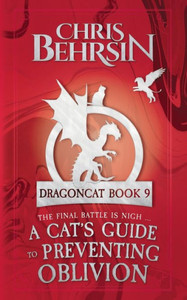 A Cat's Guide to Preventing Oblivion : 5x8 Paperback Edition A Cat's Guide to Preventing Oblivion : 5x8 Paperback Edition