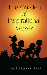 The Garden of Inspirational Verses The Garden of Inspirational Verses