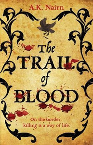 The Trail of Blood : A Gripping Historical Murder Mystery The Trail of Blood : A Gripping Historical Murder Mystery