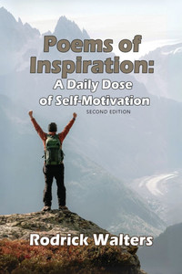 Poems of Inspiration : A Daily Dose of Self-Motivation