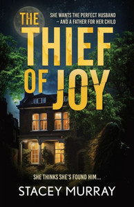 The Thief of Joy The Thief of Joy