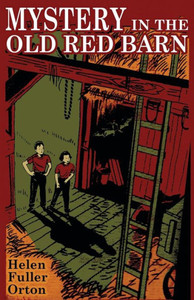 Mystery in the Old Red Barn Mystery in the Old Red Barn