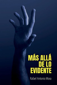 Más allá de lo evidente Más allá de lo evidente