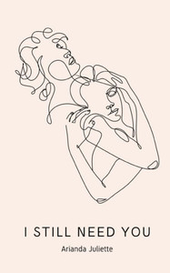 I Still Need You I Still Need You