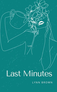 Last Minutes Last Minutes
