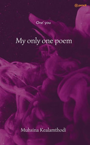 My Only One Poem : One' You My Only One Poem : One' You