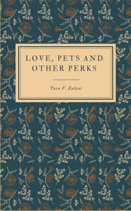 Love, Pets and Other Perks