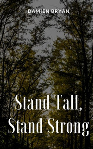 Stand Tall, Stand Strong