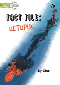 Fact File : Octopus - Our Yarning Fact File : Octopus - Our Yarning