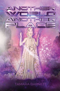 Another World, Another Place Another World, Another Place