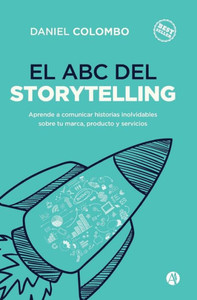 El ABC del Storytelling El ABC del Storytelling