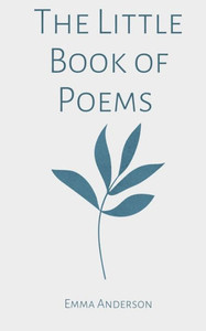 The Little Book of Poems The Little Book of Poems