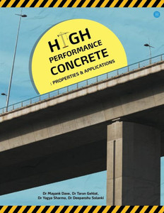 High Performance Concrete Properties & Applications High Performance Concrete Properties & Applications