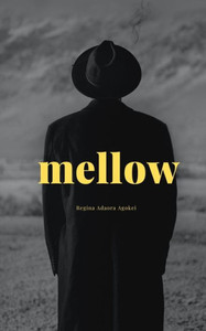 Mellow Mellow