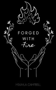 Forged With Fire Forged With Fire