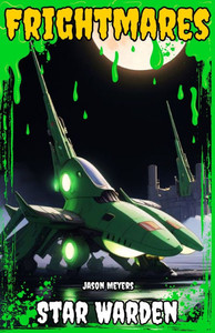 Star Warden : (Frightmares, No. 10) Star Warden : (Frightmares, No. 10)